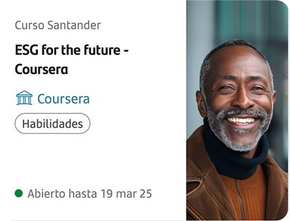 Curso Santander ESG for the future Coursera. Conocé más.