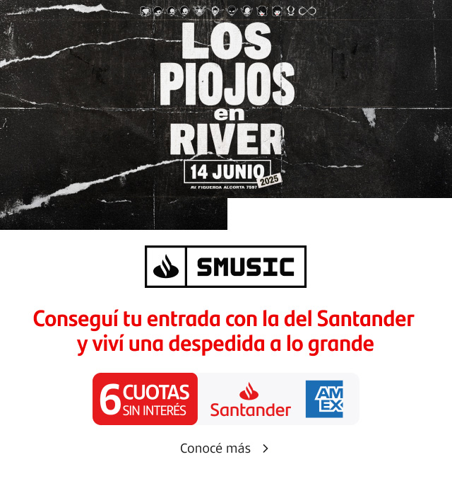Preventa exclusiva Santander. Los Piojos en River. Conseguí tu entrada con  la del Santander y viví una despedida a lo grande. 6 cuotas sin interés pagando con tu Tarjeta Santander American Express.