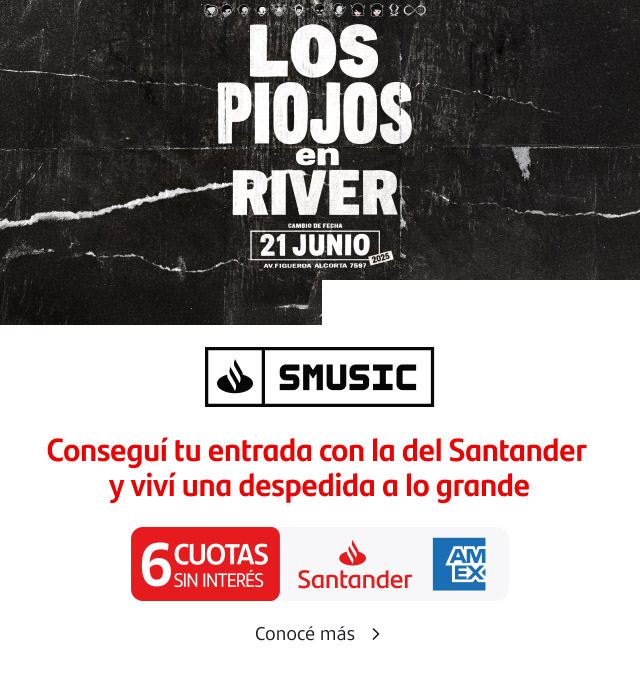 Preventa exclusiva Santander. Los Piojos en River. Conseguí tu entrada con  la del Santander y viví una despedida a lo grande. 6 cuotas sin interés pagando con tu Tarjeta Santander American Express.