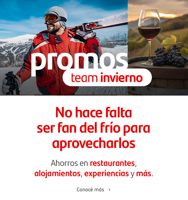 No hace falta ser fan del frío para aprovechar estas promos del team invierno. Disfrutá de ahorros en restaurantes, alojamientos, experiencias y más.