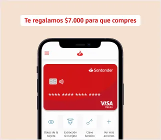 Pantalla final del proceso de alta en la app Santander, mostrando tarjeta de débito digital activa en el celular con $7.000 de regalo para usar