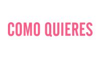 Como Quieres